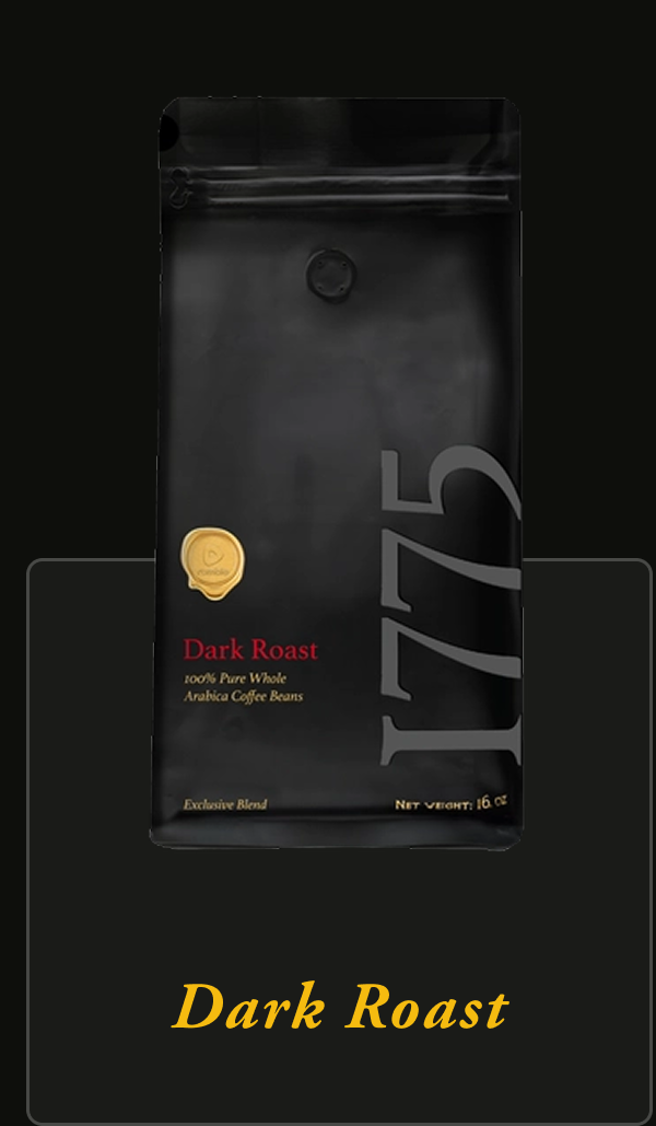 Dark Roast