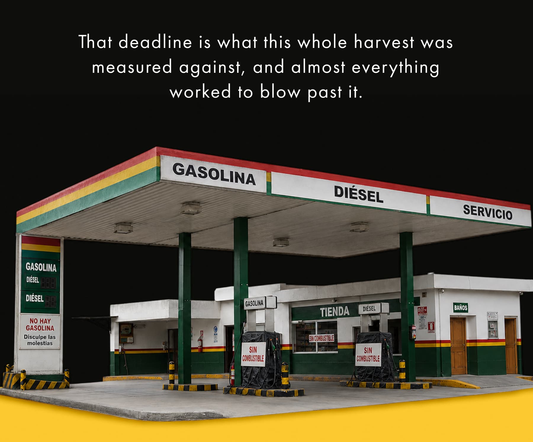 That deadline is what this whole harvest was measured against, and almost everything worked to blow past it.